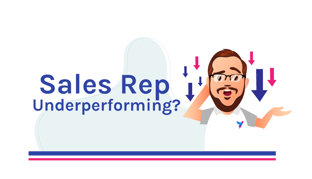 Sales Rep Underperforming? Try This. Vouris